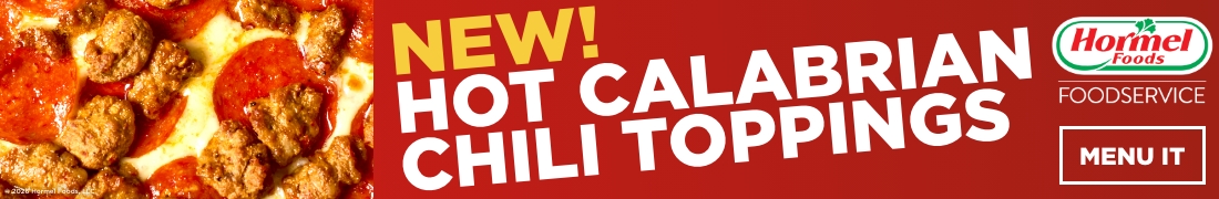 New! Hot Calabrian Chili Toppings from Hormel Foodservice. Menu It.